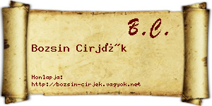 Bozsin Cirjék névjegykártya